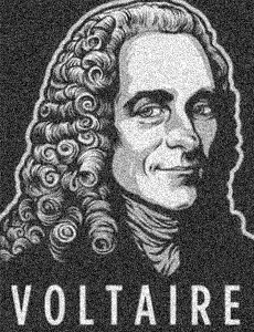 Voltaire plus que jamais d'actualité !