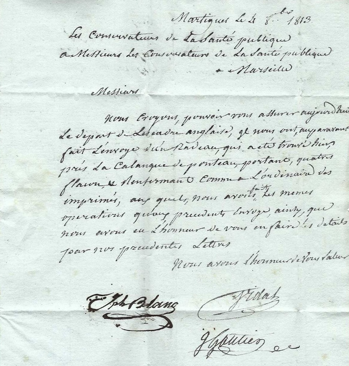 Contenu de la lettre signée des conservateurs de la santé publique de Martigues le 8 octobre 1813, signée Blanc, Vidal et Gautier.