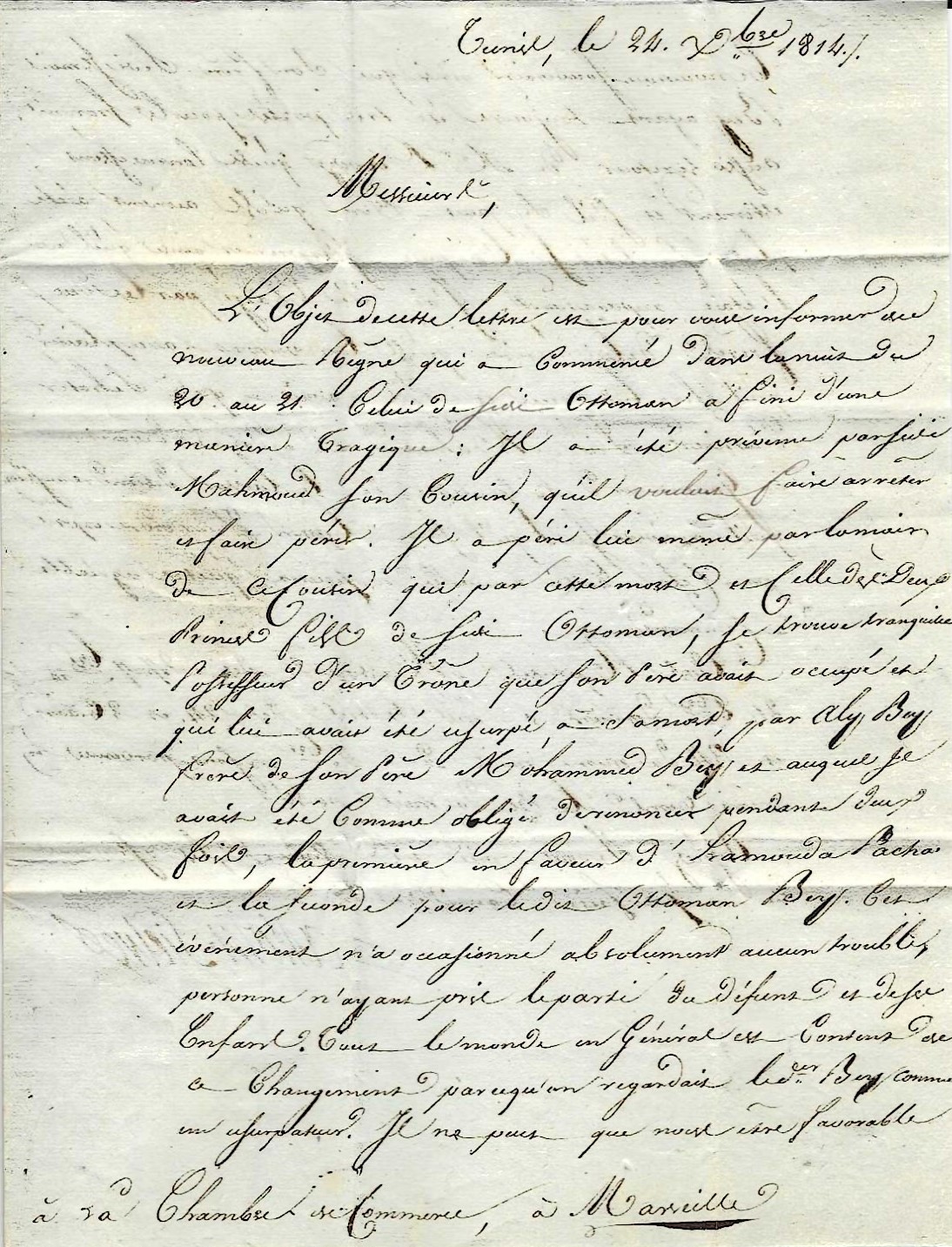 Contenu de la lettre où le consul de France explique à ses interlocuteurs la situation politique et commerciale en Tunisie.