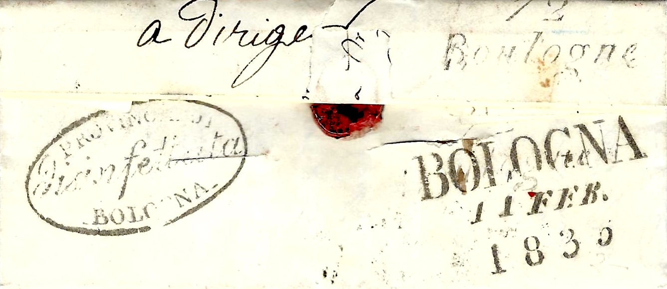 Verso de la lettre montrant le cachet dit cursive 72 Boulogne appliqué au renvoi suite à une erreur de routage, cachet de désinfection ovale Disinfettata PROVINCIA DI BOLOGNA, et cachet d'arrivée BOLOGNA 11 FEB 1835.